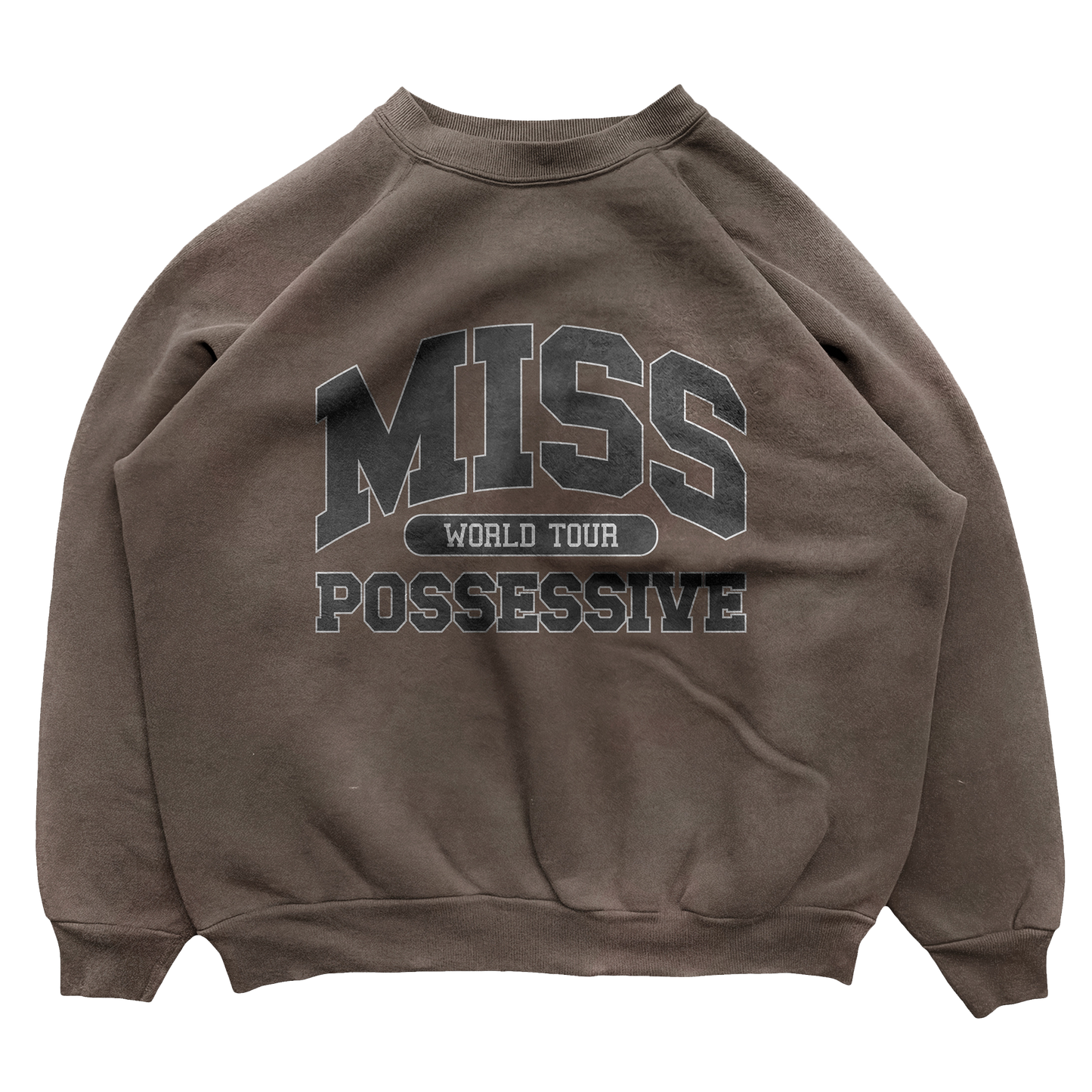 Miss Possessive Crewneck Sweatshirt